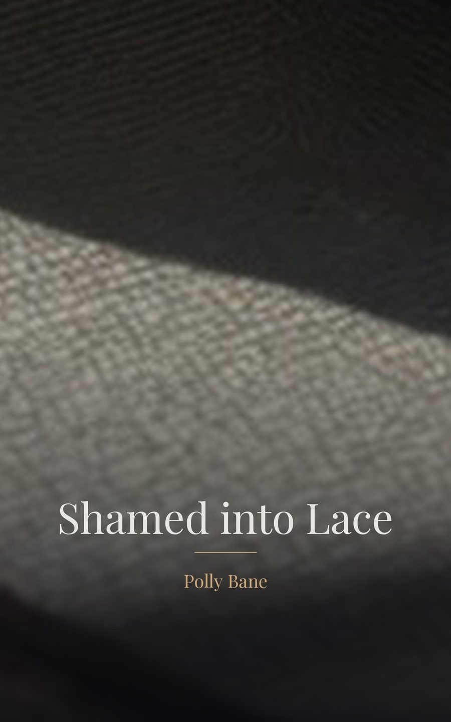 Shamed into Lace